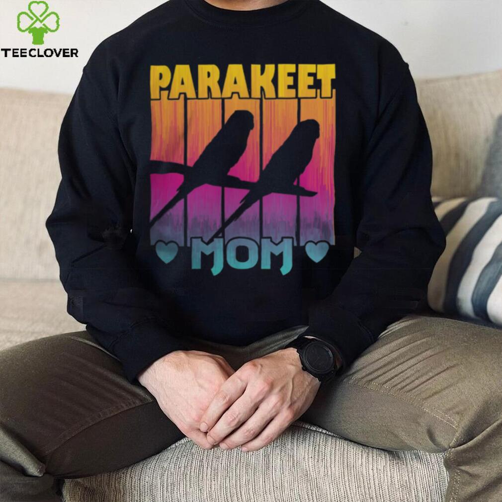 Parakeet Mom T Shirt Parakeet Mom T Shirt