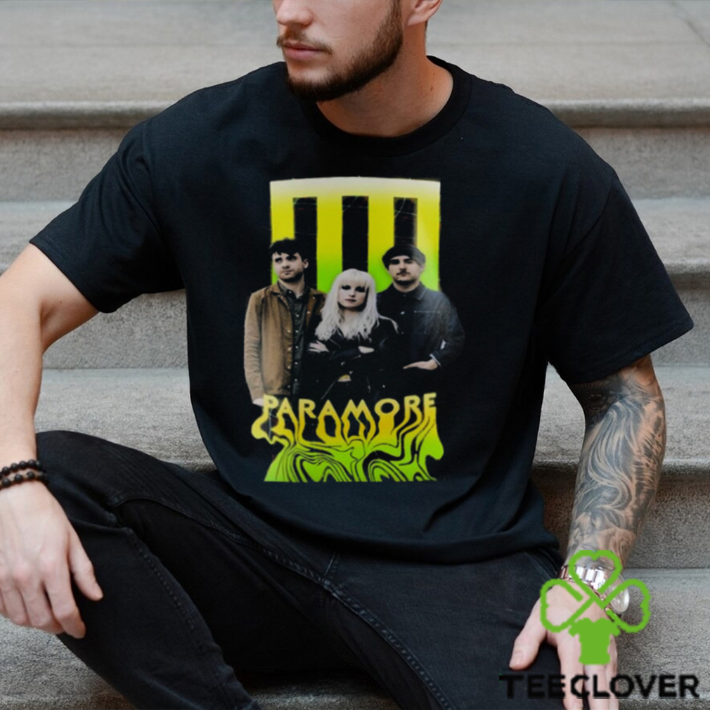 Paramore And The Worst Part Is Before It Gets Any Better T shirt Paramore And The Worst Part Is Before It Gets Any Better T shirt