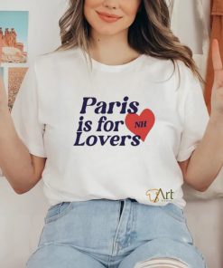 Paris Is For Lovers Niall Horan Shirt