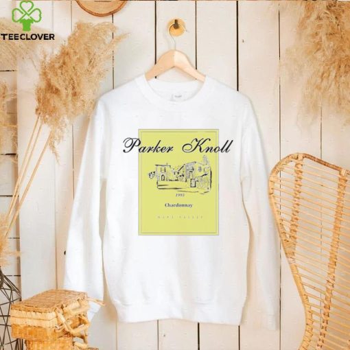 Parker Knoll x The Parent Chardonnay Napa Valley logo hoodie, sweater, longsleeve, shirt v-neck, t-shirt