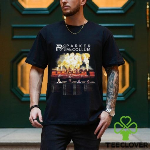 Parker McCollum Burn It Down Tour 2024 T Shirt