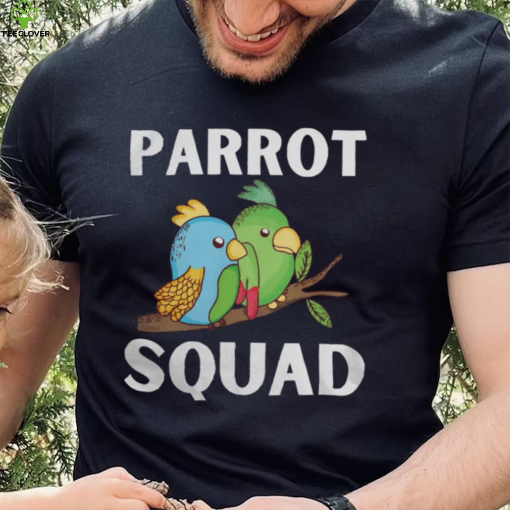 Parrot Squad gift T Shirt Parrot Squad gift T Shirt