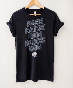 Pass Catch Run Block Win Shirt 5 Pass Catch Run Block Win Shirt