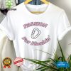 I only drink on days that start with why shirt
