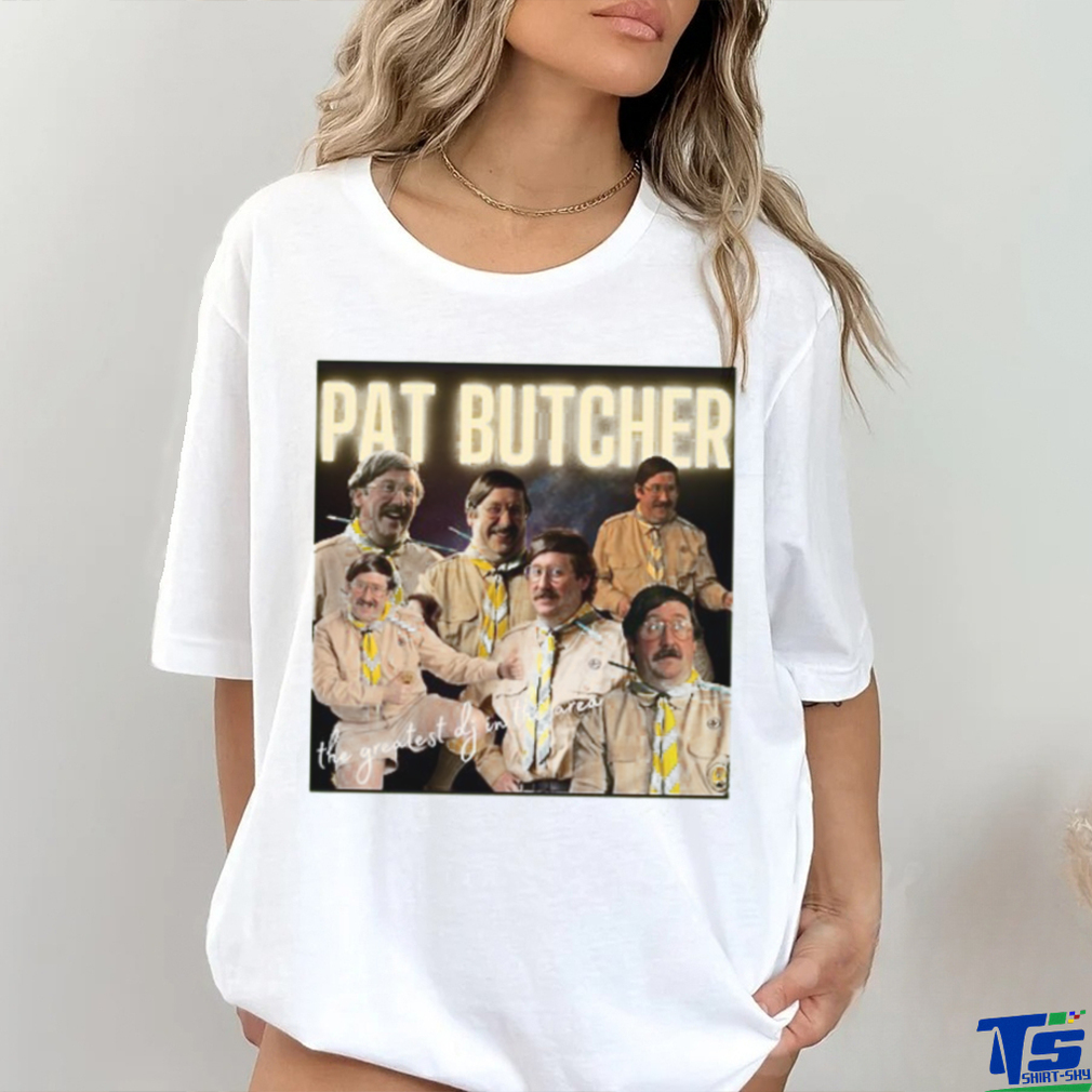 Pat Butcher The Greatest Dj In The Area Shirt Pat Butcher The Greatest Dj In The Area Shirt