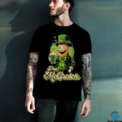 Pat Mccrotch Beer St. Patrick’s Day Shirt