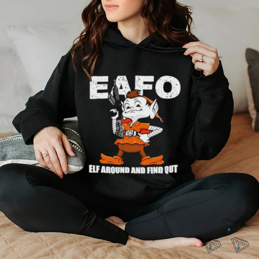Patchoperations Browns Eafo Elf Around And Find OutShirt Patchoperations Browns Eafo Elf Around And Find OutShirt