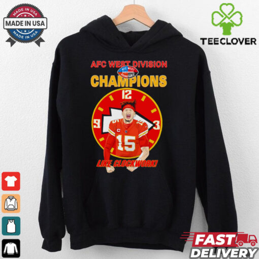 Patrick Mahomes AFC West Champions like clockwork graphic shirt