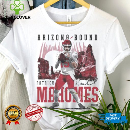 Patrick Mahomes Kansas City Chiefs Arizona Bound Signatures Shirt