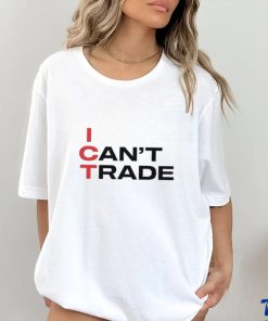 Patrick Wieland Ict I Can’t Trade shirt