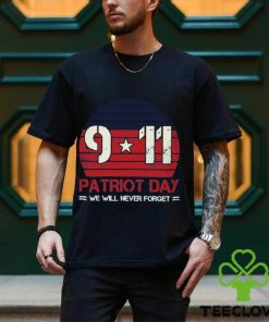 Patriot Day We Will Never Forget Classic T Shirt 3 Patriot Day We Will Never Forget Classic T Shirt