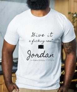 Patriottake Give It A Fucking Rest Jordan Tee hoodie, sweater, longsleeve, shirt v-neck, t-shirt