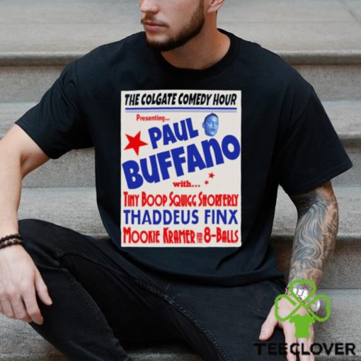 Paul Buffano Live I Think You Should Leave hoodie, sweater, longsleeve, shirt v-neck, t-shirt