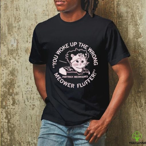 Pawtrick Meowhomes Meower Fluffer shirt