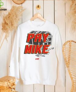 Pay Mike T Shirt