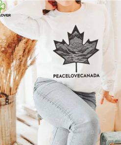 Peace Love Canada Maple Leaves Mountain And River The New Plc Classic T hoodie, sweater, longsleeve, shirt v-neck, t-shirt