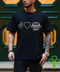 Peace Love Pancakes Cousin T’s T Shirt 3 Peace Love Pancakes Cousin T’s T Shirt