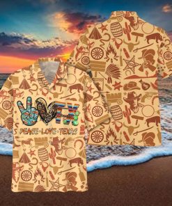 Peace Love Texas Aloha Hawaiian Shirts For Men For Women