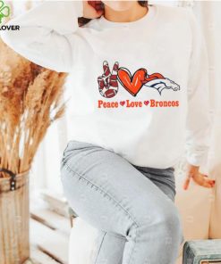 Peace love Broncos hoodie, sweater, longsleeve, shirt v-neck, t-shirt