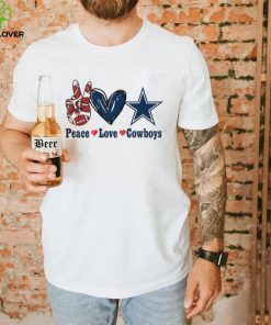 Peace love Cowboys shirt
