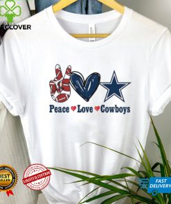 Peace love Cowboys shirt