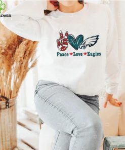 Peace love Eagles hoodie, sweater, longsleeve, shirt v-neck, t-shirt