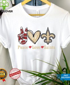 Peace love Saints shirt