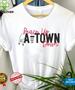 Peace up a town down super bowl hoodie, sweater, longsleeve, shirt v-neck, t-shirt