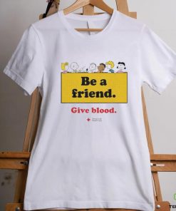 Peanuts Be A Friend Give Blood American Red Cross Shirt 1 Peanuts Be A Friend Give Blood American Red Cross Shirt