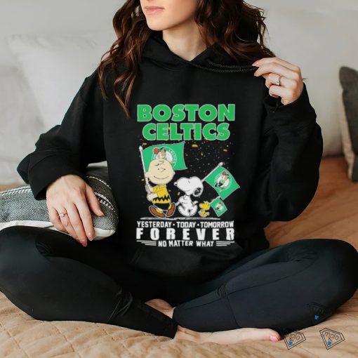 Peanuts Characters Boston Celtics Yesterday Today Tomorrow Forever No Matter What Shirt