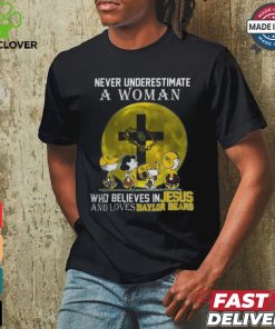 Peanuts Characters Never Underestimate A Woman Who Believes In Jesus And Loves Baylor Bears Shirt