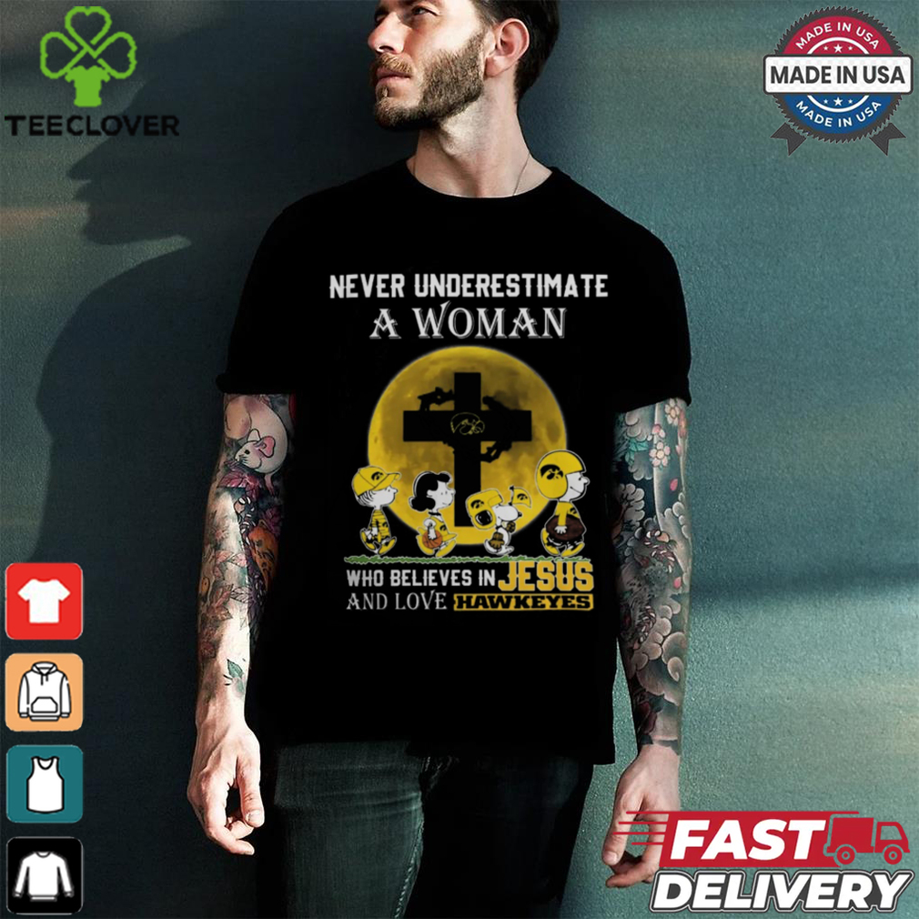 Peanuts Characters Never Underestimate A Woman Who Believes In Jesus And Loves Iowa Hawkeyes Shirt Peanuts Characters Never Underestimate A Woman Who Believes In Jesus And Loves Iowa Hawkeyes Shirt