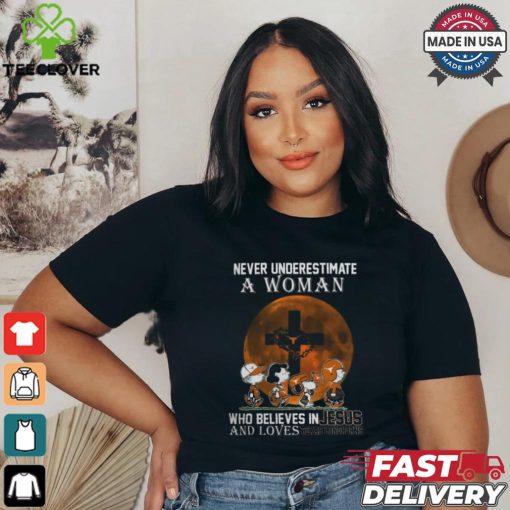 Peanuts Characters Never Underestimate A Woman Who Believes In Jesus And Loves Texas Longhorns Shirt