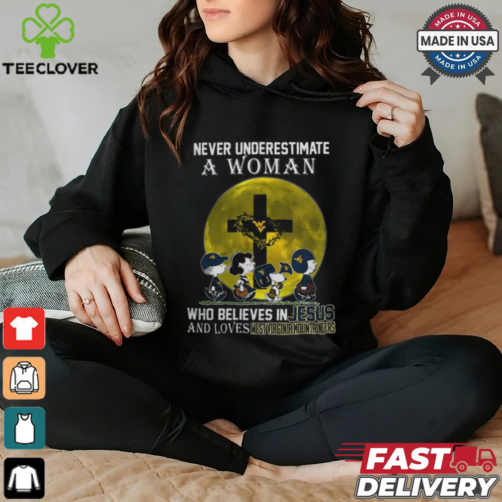 Peanuts Characters Never Underestimate A Woman Who Believes In Jesus And Loves West Virginia Mountaineers Shirt Peanuts Characters Never Underestimate A Woman Who Believes In Jesus And Loves West Virginia Mountaineers Shirt