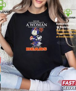 Peanuts Characters Never Underestimate A Woman Who Understands Football And Loves Chicago Bears T shirt