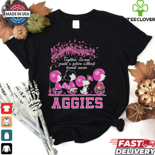 Peanuts Characters Together We Can Create A Future Without Breast Cancer Snoopy Texas A&M Aggies Shirt