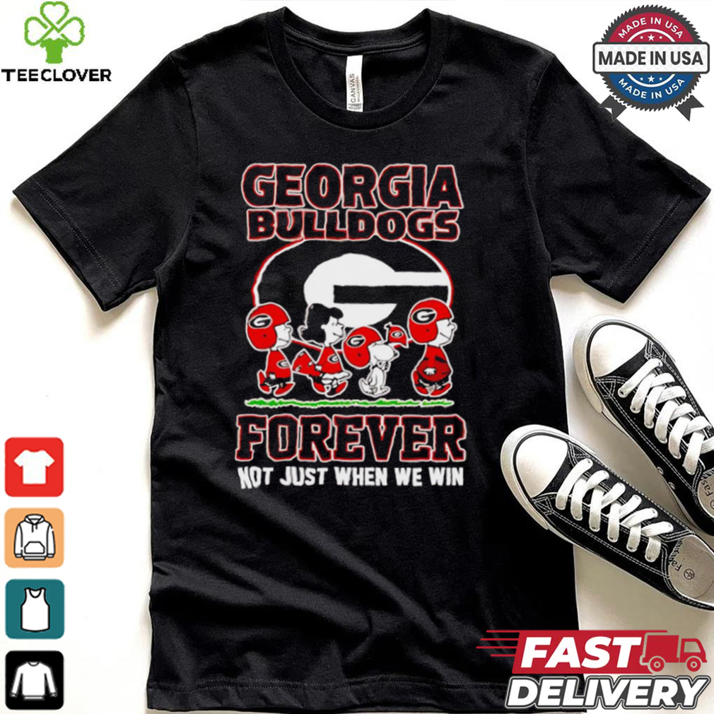 Peanuts Georgia Bulldogs forever not just when we win shirt Peanuts Georgia Bulldogs forever not just when we win shirt