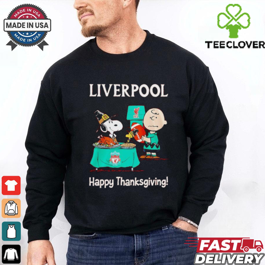 Peanuts Liverpool Happy Thanksgiving shirt Peanuts Liverpool Happy Thanksgiving shirt