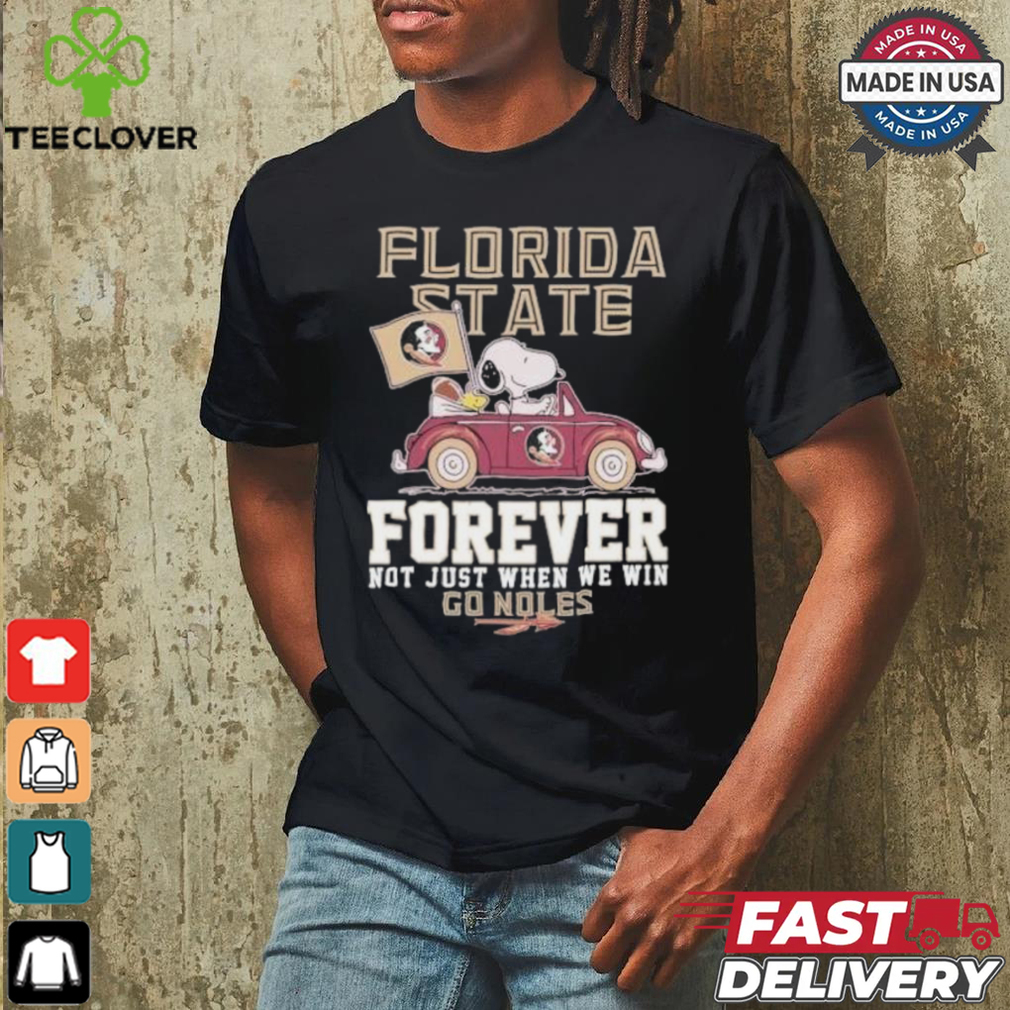 Peanuts Snoopy And Woodstock Florida State Seminoles Forever Not Just When We Will Go Noles Shirt Peanuts Snoopy And Woodstock Florida State Seminoles Forever Not Just When We Will Go Noles Shirt
