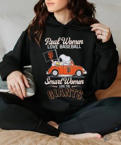 Peanuts Snoopy And Woodstock On Car Real Women Love Baseball Smart Women Love The San Francisco Giants Shirt