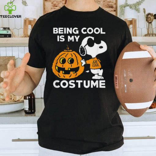 Peanuts Snoopy Being Cool Is My Halloween Costume T Shirt