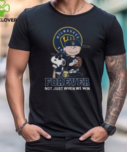 Peanuts Snoopy Charlie Brown x Woodstock Milwaukee Brewers Forever Not Just When We Win Tee hoodie, sweater, longsleeve, shirt v-neck, t-shirt