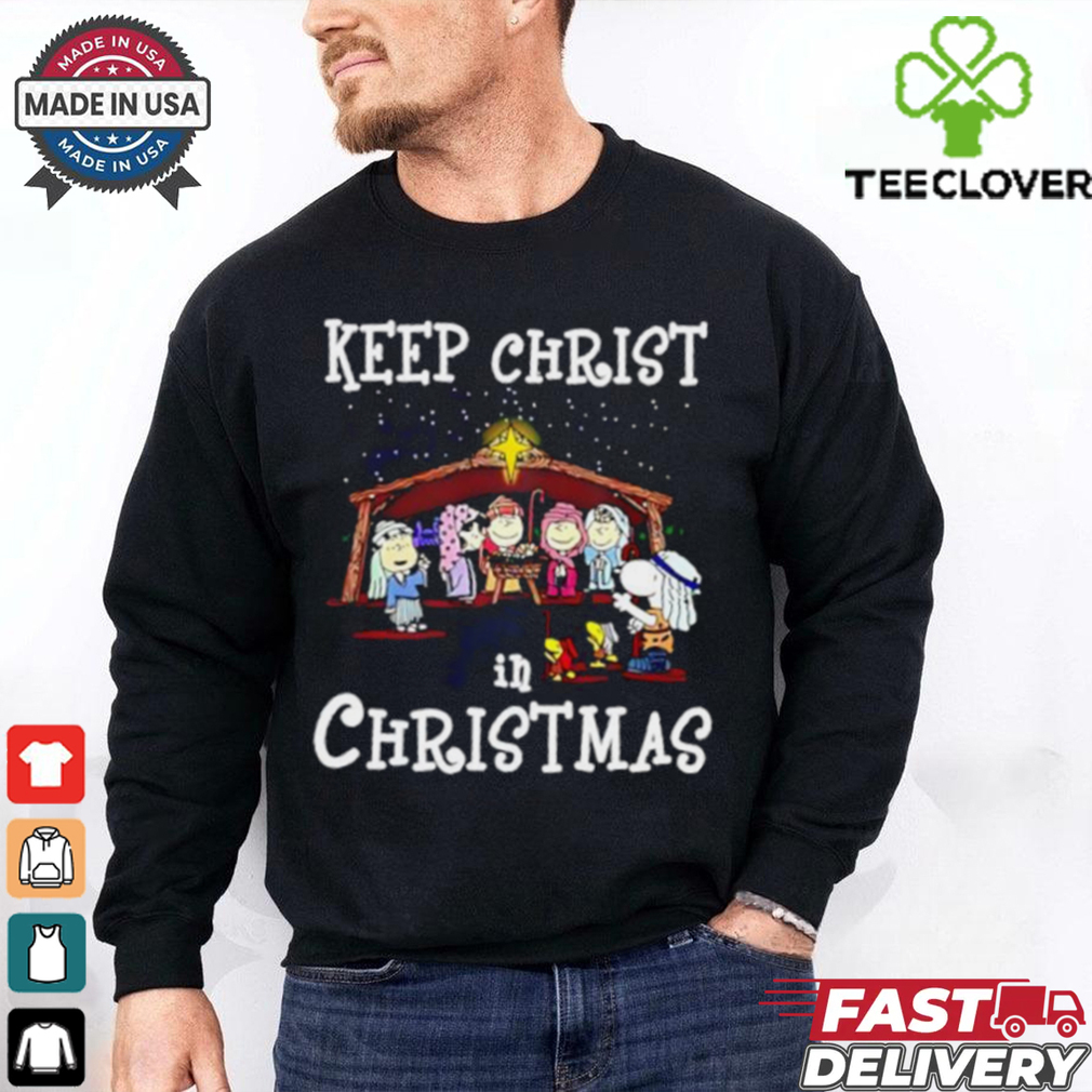 Peanuts Snoopy Keep Christ In Christmas shirt Peanuts Snoopy Keep Christ In Christmas shirt
