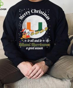 Peanuts Snoopy Merry Christmas To All And To All A Miami Hurricanes A Good Season Shirt