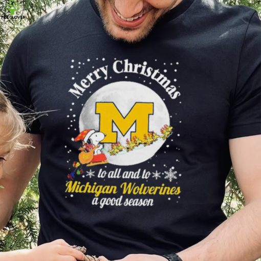 Peanuts Snoopy Merry Christmas To All And To All A Michigan Wolverines A Good Season Shirt