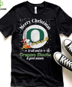 Peanuts Snoopy Merry Christmas To All And To All A Oregon Ducks A Good Season Shirt