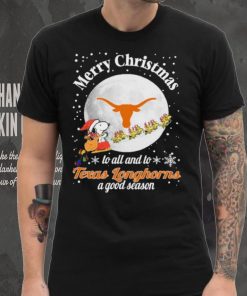 Peanuts Snoopy Merry Christmas To All And To All A Texas Longhorns A Good Season Shirt