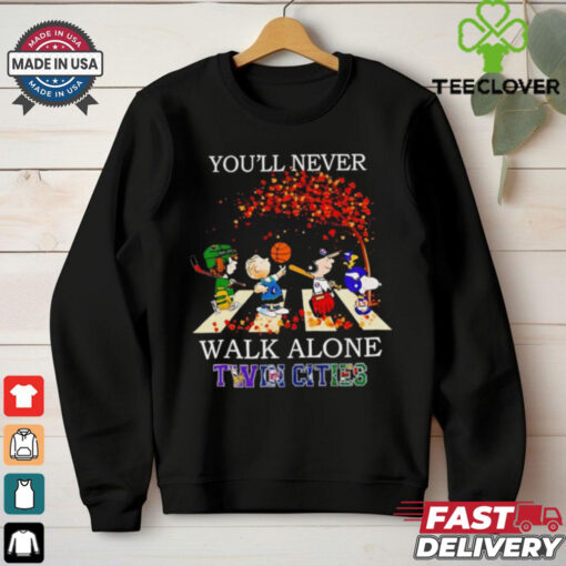 Peanuts Twin Cities sport teams you’ll never walk alone fall hoodie, sweater, longsleeve, shirt v-neck, t-shirt