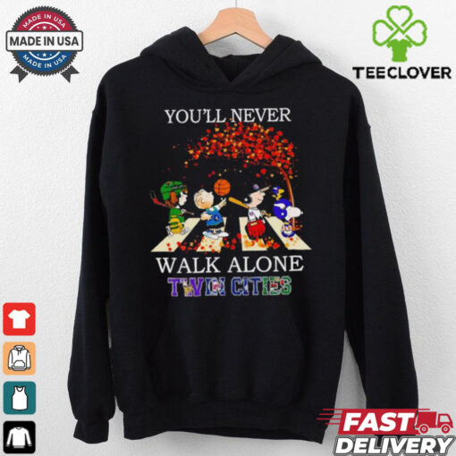 Peanuts Twin Cities sport teams you’ll never walk alone fall hoodie, sweater, longsleeve, shirt v-neck, t-shirt