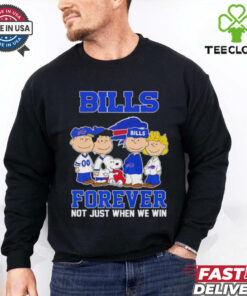 Peanuts characters Buffalo Bills forever not just when we win shirt